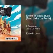 The lyrics ULTIMO of IL PAGANTE is also present in the album Entro in pass (2016)