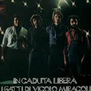 The lyrics L'ISOLA of I GATTI DI VICOLO MIRACOLI is also present in the album I gatti di vicolo miracoli (1972)