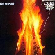 The lyrics GET READY of ACCEPT is also present in the album Restless and wild (1982)