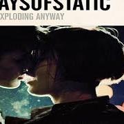 The lyrics CRASH TACTICS of 65DAYSOFSTATIC is also present in the album We were exploding anyway (2010)