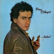 The lyrics UNA NOTTE DA IMPAZZIRE of PINO D'ANGIÒ is also present in the album Balla! (1981)