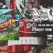 The lyrics D.T.A. (DON'T TRUST ANYONE) of UPON A BURNING BODY is also present in the album Straight from the barrio (2016)