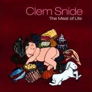 The lyrics MAGIC'S GREAT SECRETS of CLEM SNIDE is also present in the album Songs for mary (2013)
