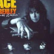 The lyrics DO YA of ACE FREHLEY is also present in the album Trouble walkin (1989)