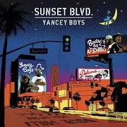 The lyrics QUICKSAND of YANCEY BOYS is also present in the album Sunset blvd (2013)