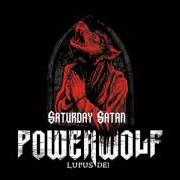 The lyrics BEHIND THE LEATHERMASK of POWERWOLF is also present in the album Lupus dei (2007)
