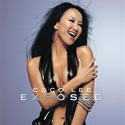 The lyrics NO DOUBT of COCO LEE is also present in the album Exposed (2005)