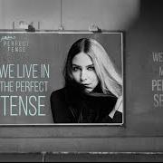 The lyrics PERFECT TENSE of FALLULAH is also present in the album Perfect tense (2015)