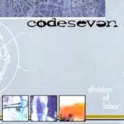 The lyrics HOW MANY MILES TO BABYLON of CODESEVEN is also present in the album Division of labor