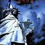 The lyrics SCREW 'EM of SAGA (CANADA) is also present in the album Generation 13 (1995)