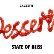 The lyrics TOGETHER of CAZZETTE is also present in the album Desserts (2015)