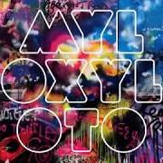 The lyrics PARADISE of COLDPLAY is also present in the album Mylo xyloto (2011)