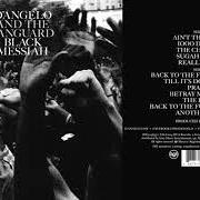 The lyrics THE CHARADE of D'ANGELO & THE VANGUARD is also present in the album Black messiah (2014)