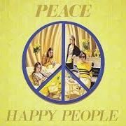 The lyrics LOVE ME of PEACE is also present in the album Happy people (2015)