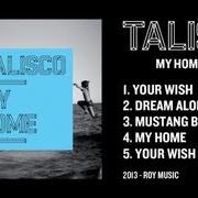 The lyrics MY HOME of TALISCO is also present in the album My home (2014)
