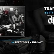 The lyrics FWY of FETTY WAP is also present in the album Trap & b (2020)