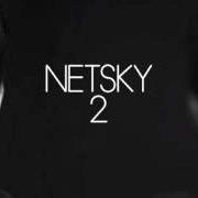 The lyrics NO BEGINNING of NETSKY is also present in the album 2 (2012)