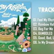 The lyrics IN MY DREAM of RED VELVET is also present in the album The reve festival 2022 - feel my rhythm (2022)