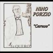 The lyrics TE PENSO E TU of NINO PORZIO is also present in the album Caruso (2011)