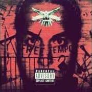 The lyrics FREE TEMPO of TEMPO is also present in the album Free tempo (2009)