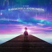 The lyrics STORM (INTERLUDE) of KSHMR is also present in the album Harmonica andromeda (2021)
