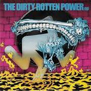 The lyrics PROBLEM ADDICT of D.R.I. is also present in the album The dirty rotten power - ep (2001)