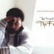 The lyrics OUR WORLD of DA T.R.U.T.H. is also present in the album The faith (2005)