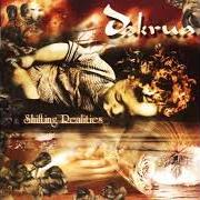 The lyrics DIVINE MASQUERADE of DAKRUA is also present in the album Shifting realities (2002)