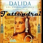 The lyrics ET DE L'AMOUR...DE L'AMOUR of DALIDA is also present in the album J'attendrai (1974)