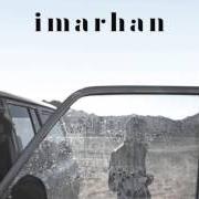 The lyrics ASSOSSAMAGH of IMARHAN is also present in the album Imarhan (2016)