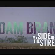 The lyrics UNDER THE SUN of ADAM BRAND is also present in the album My side of the street (2014)
