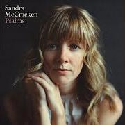 The lyrics ALL YE REFUGEES of SANDRA MCCRACKEN is also present in the album Psalms (2015)