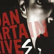 The lyrics TOUCH ME of DAN SARTAIN is also present in the album Dan sartain lives (2010)