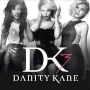 The lyrics LEMONADE of DANITY KANE is also present in the album Dk3 (2014)