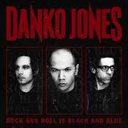 The lyrics CONCEITED of DANKO JONES is also present in the album Rock and roll is black and blue (2012)