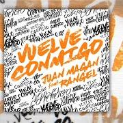 The lyrics #IDIOTA of JUAN MAGÁN is also present in the album Vuelve conmigo (2018)