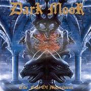 The lyrics CUENTOS DE AYER Y DE HOY (ÑU) of DARK MOOR is also present in the album The fall of melnibone (2001)