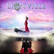 The lyrics ONLY THE BRAVE of LIONVILLE is also present in the album So close to heaven (2022)