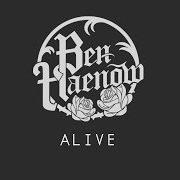 The lyrics AIN'T NO SUNSHINE of BEN HAENOW is also present in the album Alive (2018)