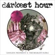 The lyrics WIDOWED of DARKEST HOUR is also present in the album Godless prophets and the migrant flora (2017)