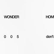The lyrics LONELY STAR of OH WONDER is also present in the album Home tapes (2020)