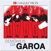 The lyrics TIME PERNA DE PAU of DEMÔNIOS DA GAROA is also present in the album Demônios da garoa - icollection (1999)