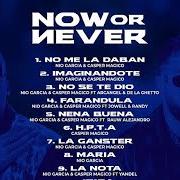 The lyrics NO SE TE DIO of NIO GARCIA is also present in the album Now or never (2020)