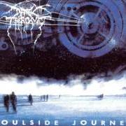 The lyrics GRAVE WITH A VIEW of DARKTHRONE is also present in the album Soulside journey (1990)