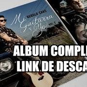 The lyrics QUE TONTERÍA of REGULO CARO is also present in the album Mi guitarra y yo vol. 2 (2015)