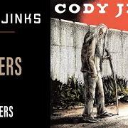 The lyrics BIG LAST NAME of CODY JINKS is also present in the album Lifers (2018)