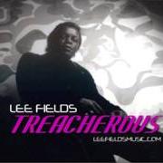 The lyrics MAN HUNT of LEE FIELDS is also present in the album Treacherous (2011)
