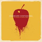 The lyrics THE RUSH of DASHBOARD CONFESSIONAL is also present in the album The shade of poison trees (2007)