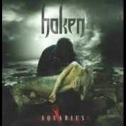 The lyrics STREAMS of HAKEN is also present in the album Aquarius (2010)