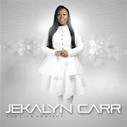 The lyrics CURSE BREAKER PRAYER of JEKALYN CARR is also present in the album The life project (2016)